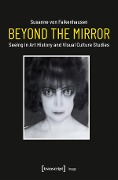 Cover-Bild zum Titel 'Beyond the Mirror' von 'Susanne Von Falkenhausen'