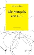 Cover-Bild zum Titel 'Die Marquise von O...' von 'Heinrich Von Kleist'