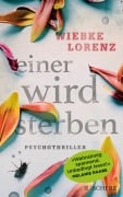 Cover-Bild zum Titel 'Einer wird sterben' von 'Wiebke Lorenz'