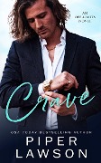 Cover-Bild zum Titel 'Crave (Off-Limits, #1)' von 'Piper Lawson'