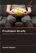 Cover-Bild zum Titel 'Przyklejeni do sofy' von 'Charles Wagner'