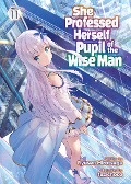 Cover-Bild zum Titel 'She Professed Herself Pupil of the Wise Man (Light Novel) Vol. 11' von 'Ryusen Hirotsugu'