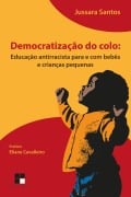 Democratização do colo - Jussara Santos