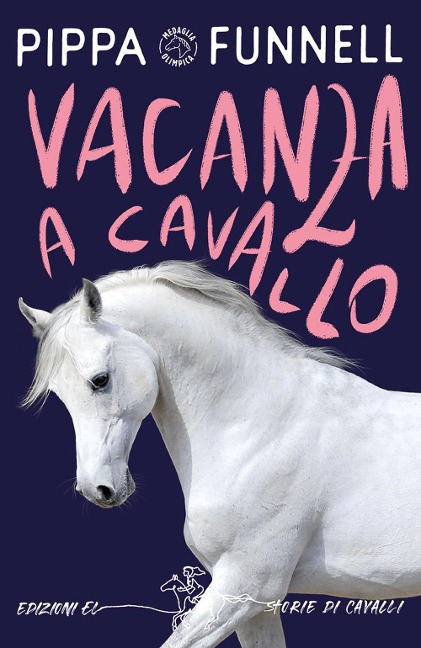 Vacanza a cavallo. Storie di cavalli - Pippa Funnell