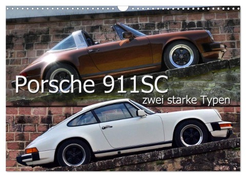 Porsche 911SC - zwei starke Typen (Wandkalender 2024 DIN A3 quer), CALVENDO Monatskalender - Ingo Laue