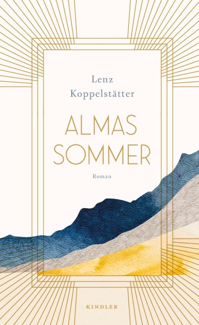 Almas Sommer - Lenz Koppelstätter