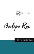 Cover-Bild zum Titel 'Oedipe Roi de Sophocle (fiche de lecture et analyse complète de l'oeuvre)' von 'Sophocle'