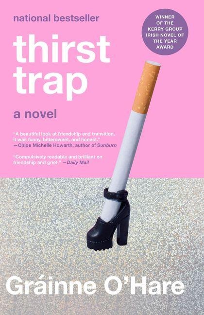 Thirst Trap - Gráinne O'Hare