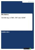 Einführung in XML, EDC und CDISC - Max Dahms