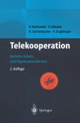 Telekooperation - R. Reichwald, H. Englberger, H. Sachenbacher, K. Möslein
