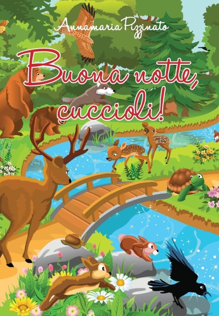 Buona notte, cuccioli! - Annamaria Pizzinato