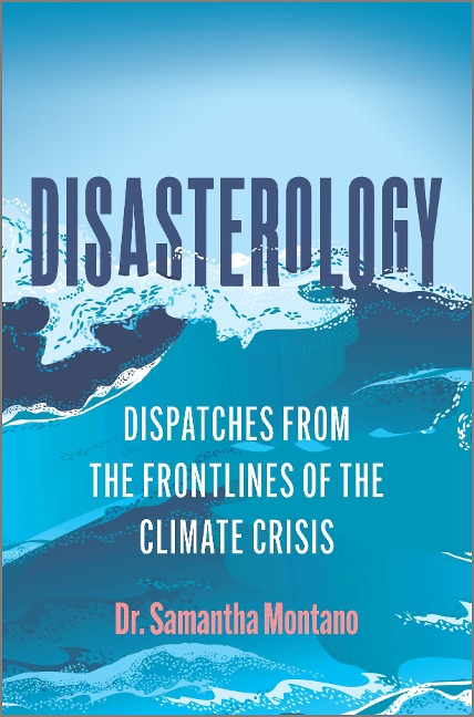 Disasterology - Samantha Montano