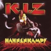 Hahnenkampf (Re-Release) - K. I. Z