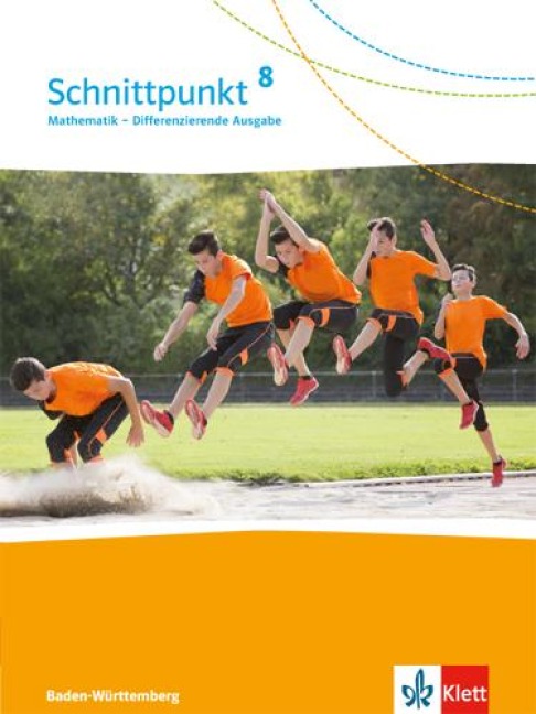 Schnittpunkt Mathematik - Differenzierende Ausgabe für Baden-Württemberg. Schülerbuch 8. Schuljahr - 