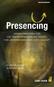 Cover-Bild zum Titel 'Presencing' von 'C. Otto Scharmer, Katrin Käufer'