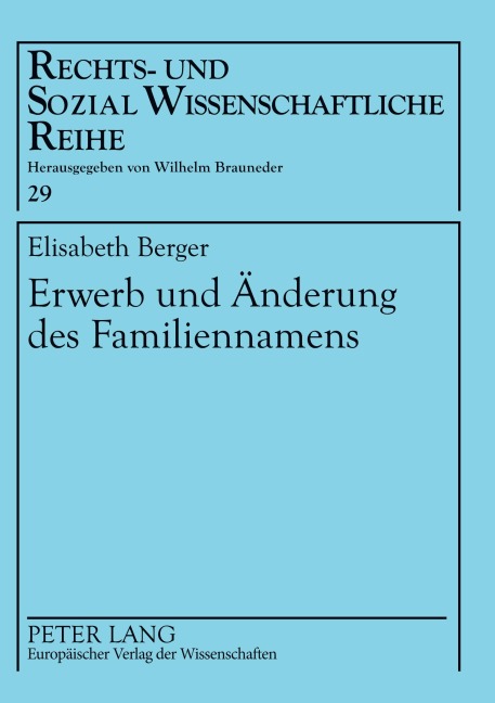 Erwerb und Änderung des Familiennamens - Elisabeth Berger