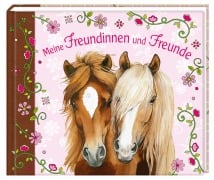 Cover-Bild zum Titel 'Meine Freundinnen und Freunde - Pferdefreunde' von ''