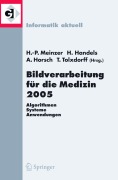 Cover-Bild zum Titel 'Bildverarbeitung für die Medizin 2005' von ''