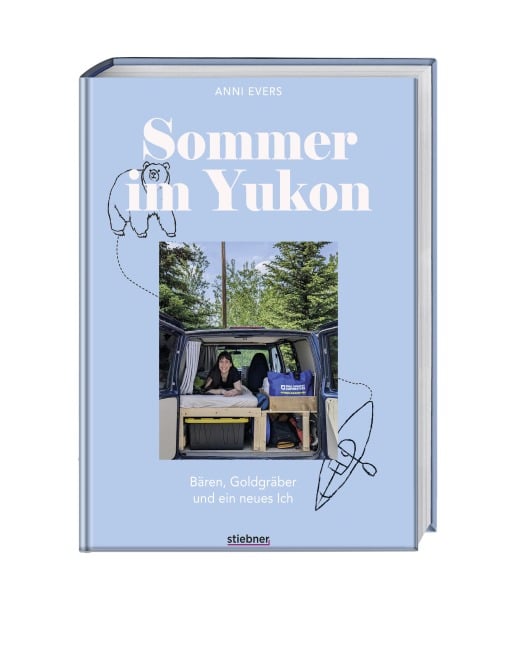 Sommer im Yukon - Anni Evers