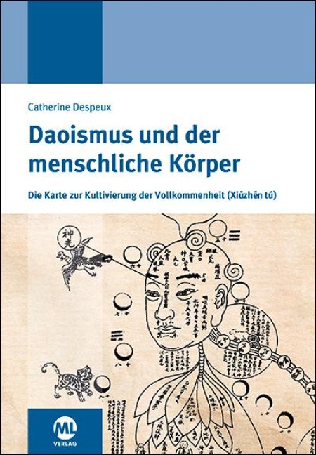 Daoismus und der menschliche Körper - Catherine Despeux, Nicolaus Bornhorn