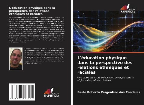 L'éducation physique dans la perspective des relations ethniques et raciales - Paulo Roberto Pergentino Das Candeias