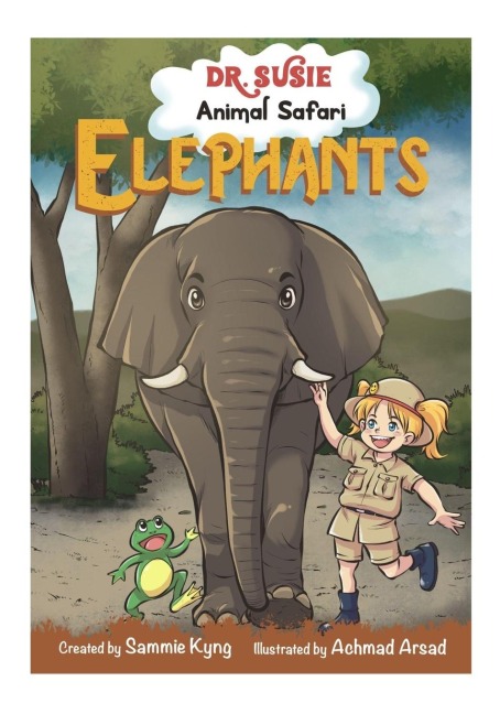 Dr. Susie Animal Safari - Elephants - Sammie Kyng
