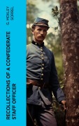 Cover-Bild zum Titel 'Recollections of a Confederate Staff Officer' von 'G. Moxley Sorrel'