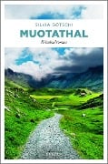 Cover-Bild zum Titel 'Muotathal' von 'Silvia Götschi'