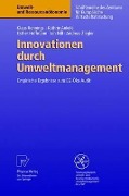 Cover-Bild zum Titel 'Innovationen durch Umweltmanagement' von 'Klaus Rennings, Kathrin Ankele, Esther Hoffmann, Jan Nill, Andreas Ziegler'