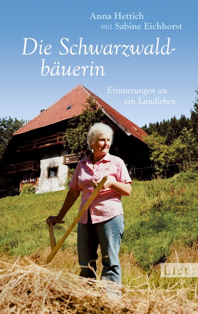 Die Schwarzwaldbäuerin - Anna Hettich, Sabine Eichhorst