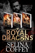 Cover-Bild zum Titel 'Royal Dragons: Books 1-3 (Complete Series)' von 'Selina Coffey'