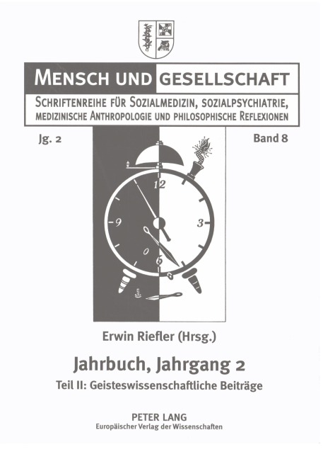 Jahrbuch für Sozialmedizin, Sozialpsychiatrie, medizinische Anthropologie und philosophische Reflexionen, Jahrgang 2 - 