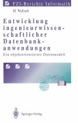 Cover-Bild zum Titel 'Entwicklung ingenieurwissenschaftlicher Datenbankanwendungen' von 'Mechtild Wallrath'