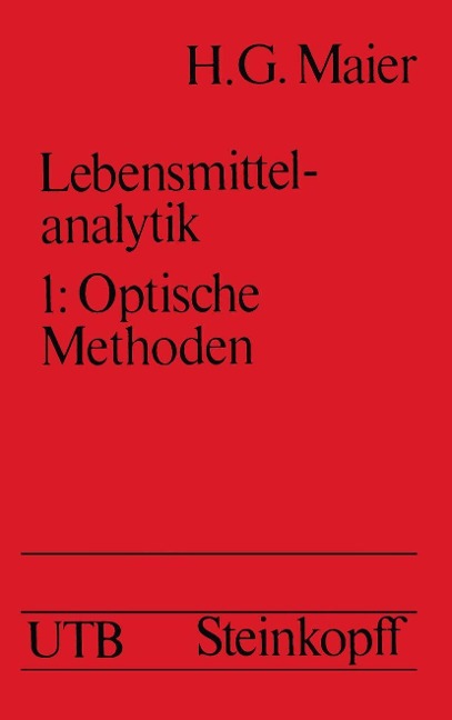 Lebensmittelanalytik - H. G. Maier