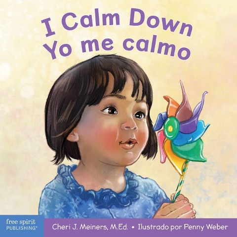 I Calm Down / Yo Me Calmo - Cheri J Meiners