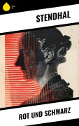 Cover-Bild zum Titel 'Rot und Schwarz' von 'Stendhal'