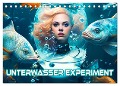 Unterwasser Experiment (Tischkalender 2025 DIN A5 quer), CALVENDO Monatskalender - Monika Altenburger