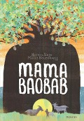 Cover-Bild zum Titel 'Mama Baobab' von 'Nasrin Siege'