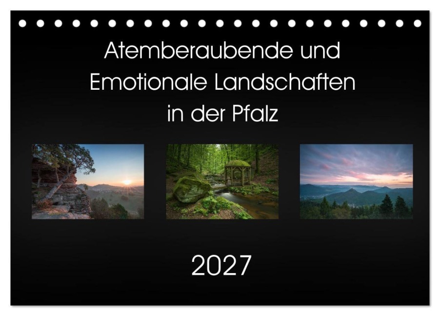 Atemberaubende und Emotionale Landschaften in der Pfalz (Tischkalender 2027 DIN A5 quer), CALVENDO Monatskalender - Anna Wojtas