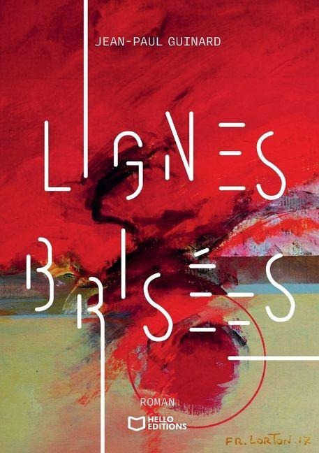 Lignes brisées - Jean-Paul Guinard