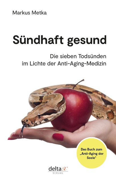 Sündhaft gesund - Markus Metka