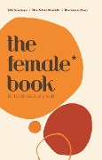 The Female* Book - 