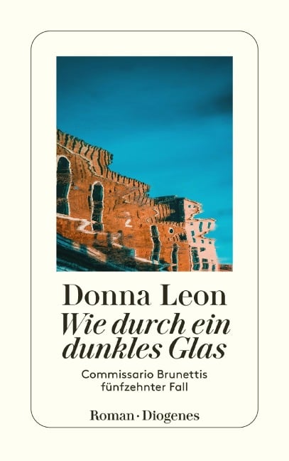 Wie durch ein dunkles Glas - Donna Leon