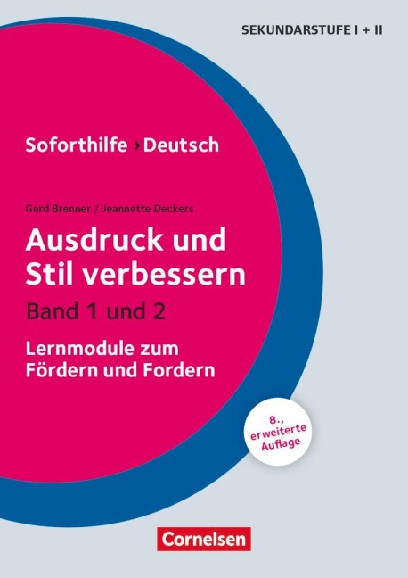 Soforthilfe - Deutsch: Ausdruck und Stil verbessern - Jeannette Deckers, Gerd Brenner