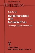 Systemanalyse und Modellaufbau - Bernd Schmidt