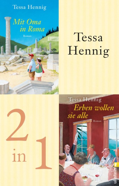 Mit Oma in Roma + Erben wollen sie alle - Tessa Hennig