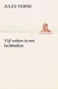 Cover-Bild zum Titel 'Vijf weken in een luchtballon' von 'Jules Verne'