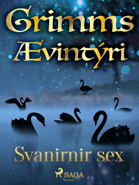 Svanirnir sex - Grimmsbræður
