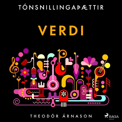 Tónsnillingaþættir: Verdi - Theódór Árnason
