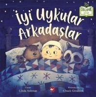 Iyi Uykular Arkadaslar Organik Kitap, Ciltli - Linda Ashman, Chuck Groenink